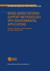 book Model-Based Decision Support Methodology with Environmental Applications