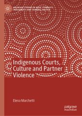 book Indigenous Courts, Culture and Partner Violence