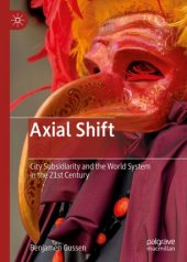 book Axial Shift: City Subsidiarity and the World System in the 21st Century