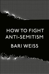 book How to Fight Anti-Semitism