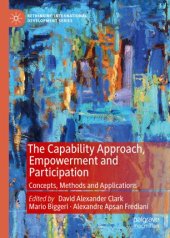 book The Capability Approach, Empowerment and Participation: Concepts, Methods and Applications