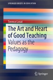 book The Art and Heart of Good Teaching: Values as the Pedagogy