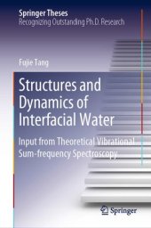 book Structures and Dynamics of Interfacial Water: Input from Theoretical Vibrational Sum-frequency Spectroscopy