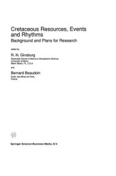 book Cretaceous Resources, Events and Rhythms: Background and Plans for Research