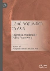 book Land Acquisition in Asia: Towards a Sustainable Policy Framework