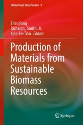 book Production of Materials from Sustainable Biomass Resources