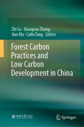 book Forest Carbon Practices and Low Carbon Development in China