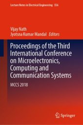 book Proceedings of the Third International Conference on Microelectronics, Computing and Communication Systems: MCCS 2018