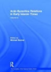 book Arab-Byzantine Relations in Early Islamic Times