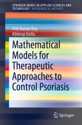 book Mathematical Models for Therapeutic Approaches to Control Psoriasis