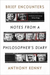 book Brief Encounters: Notes from a Philosopher’s Diary