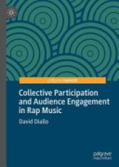 book Collective Participation and Audience Engagement in Rap Music