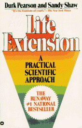 book Life Extension: A Practical Scientific Approach