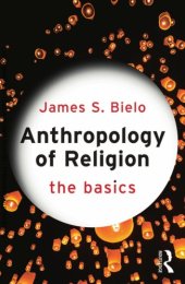 book Anthropology of Religion: The Basics