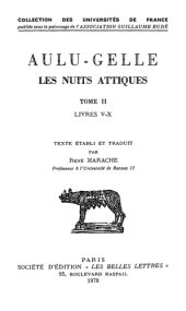 book Aulu-Gelle: Les Nuits attiques, Tome II: Livres V-X