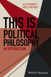 book This Is Political Philosophy: An Introduction