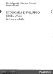 book Economia e sviluppo diseguale. Fatti, teorie, politiche