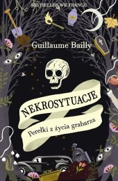 book Nekrosytuacje. Perełki z życia grabarza