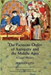 book The Payment Order of Antiquity and the Middle Ages: A Legal History