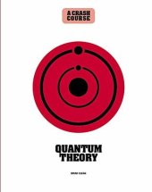 book Quantum Theory: A Crash Course: Become An Instant Expert