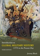 book Introduction to Global Military History: 1775 to the Present Day