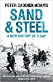 book Sand and Steel: A New History of D-Day