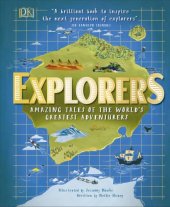 book Explorers, Amazing Tales of World’s Greatest Adventurers