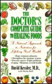 book The Doctor’s Complete Guide to Healing Foods