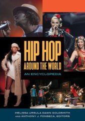 book Hip Hop around the World [2 volumes]: An Encyclopedia