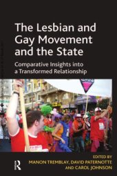 book The Lesbian and Gay Movement and the State: Comparative Insights into a Transformed Relationship