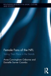 book Female Fans of the NFL: Taking Their Place in the Stands