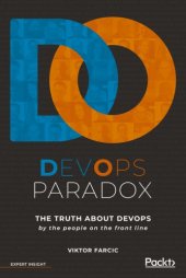 book DevOps Paradox: The truth about DevOps by the people on the front line