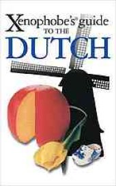 book The Xenophobe's Guide to the Dutch