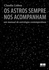 book Os Astros sempre nos acompanham