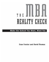 book The mba reality check: make the school you want, want you