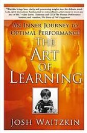 book The art of learning: a journey in the pursuit of excellence