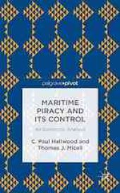 book Maritime Piracy and its Control: An Economic Analysis