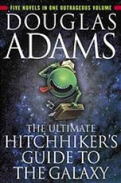 book The ultimate hitchhiker's guide to the galaxy