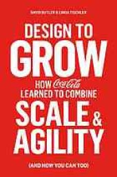 book Design to grow: how Coca-Cola learned to combine scale & agility (and how you can too)