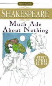 book Much ado about nothing: with new and updated critical essays and a revised bibliography