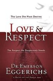 book Love and Respect for a Lifetime: Gift Book: Women Absolutely Need Love. Men Absolutely Need Respect. Its as Simple and as Complicated as That...