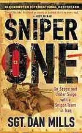 book Sniper One: On Scope and Under Siege With a Sniper Team in Iraq