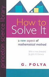 book How to solve it: a new aspect of mathematical method