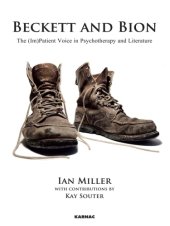 book Beckett and Bion: The (Im)Patient Voice in Psychotherapy and Literature