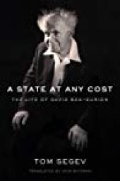 book A State at Any Cost: The Life of David Ben-Gurion