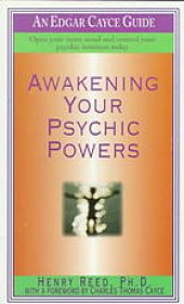 book Awakening Your Psychic Powers: Open Your Inner Mind And Control Your Psychic Intuition Today