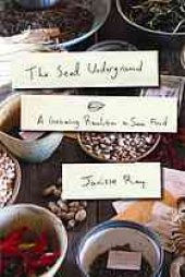 book The Seed Underground: A Growing Revolution to Save Food