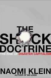 book The Shock Doctrine - The Rise of Disaster Capitalism