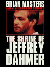 book The Shrine of Jeffrey Dahmer