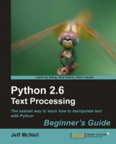 book Python 2.6 text processing: beginner's guide: the easiest way to learn how to manipulate text with Python